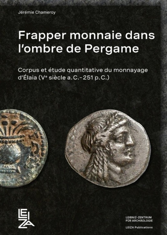 Frapper monnaie dans l’ombre de Pergame
