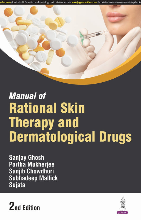 Manual of Rational Skin Therapy & Dermatological Drugs