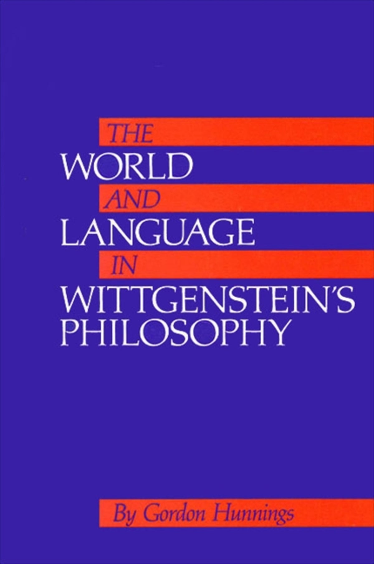 Cover image for The World and Language in Wittgenstein's Philosophy ISBN 9780887065866