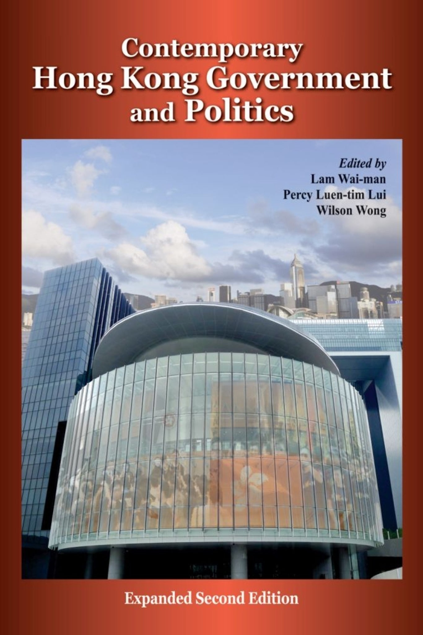 Contemporary Hong Kong Government and Politics, Expanded Second Edition