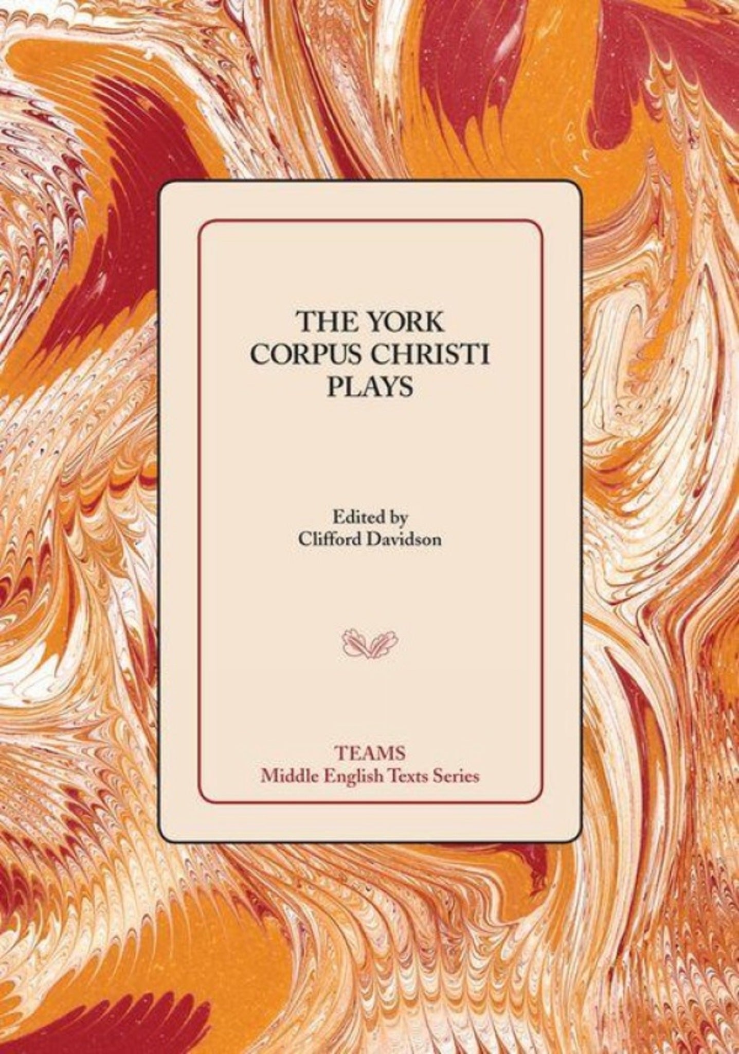 The York Corpus Christi Plays