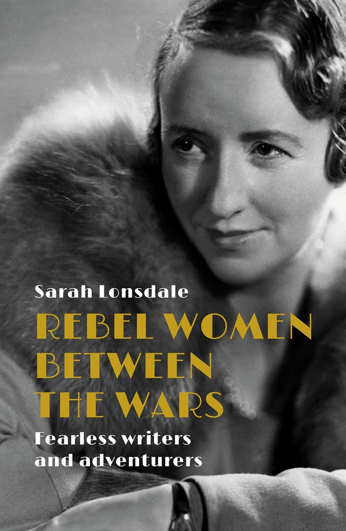 Cover image for Rebel women between the wars ISBN 9781526137111