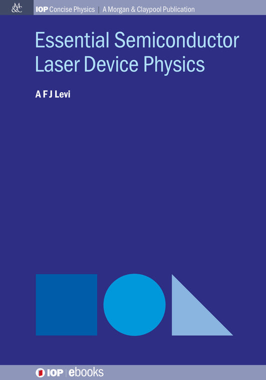Essential Semiconductor Laser Device Physics