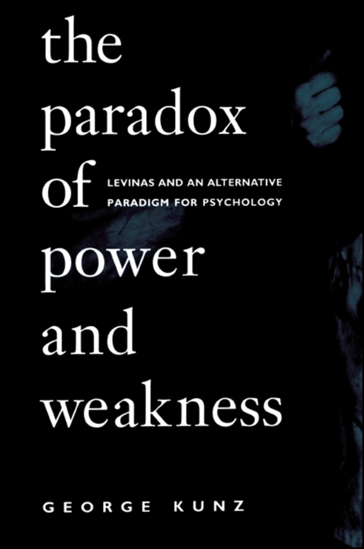 Cover image for The Paradox of Power and Weakness ISBN 9780791438909