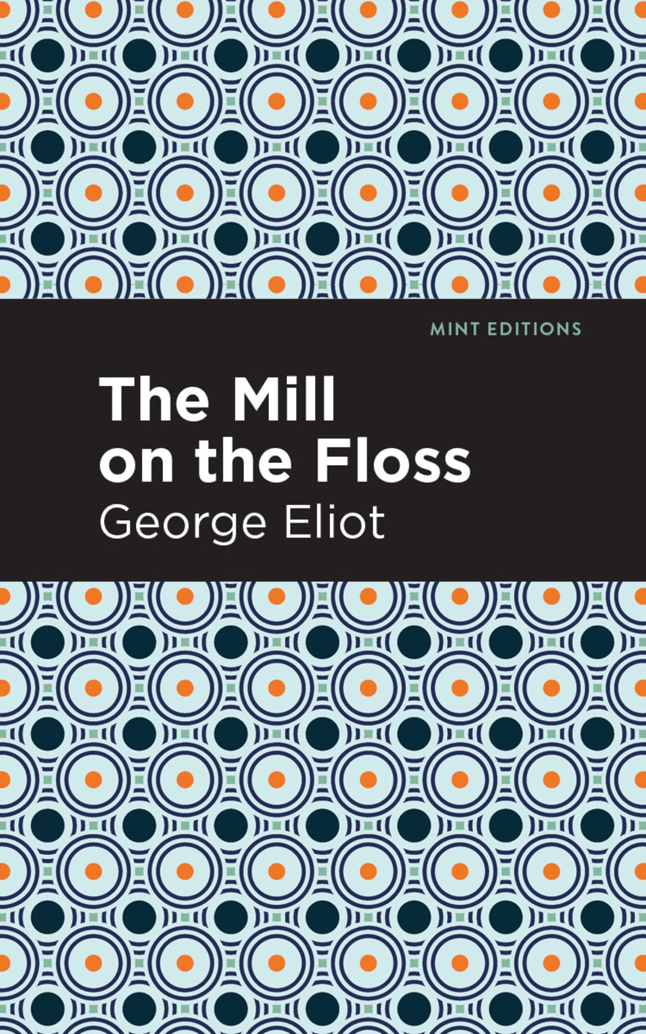 Cover image for The Mill on the Floss ISBN 9781513206264