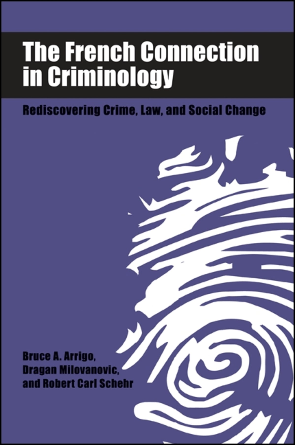 Cover image for The French Connection in Criminology ISBN 9780791463550