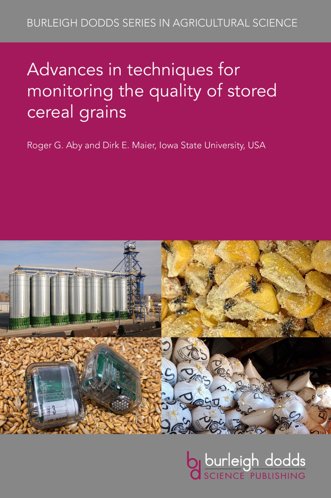 Advances in techniques for monitoring the quality of stored cereal grains