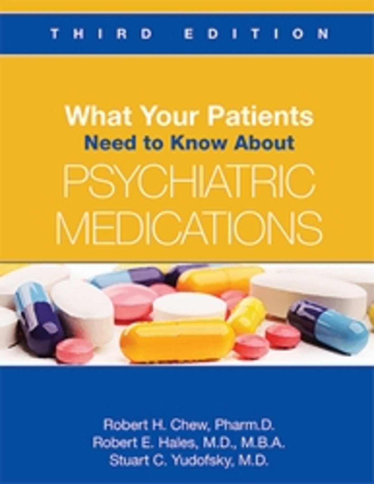 What Your Patients Need to Know About Psychiatric Medications