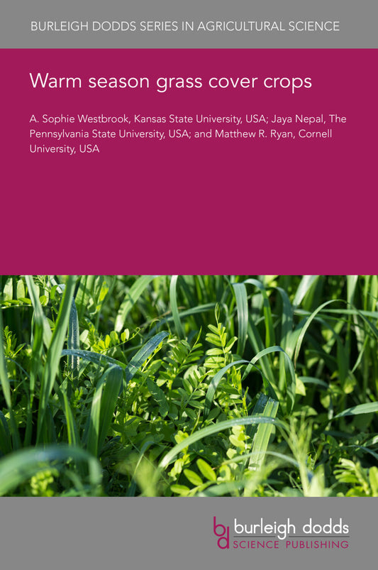 Warm season grass cover crops