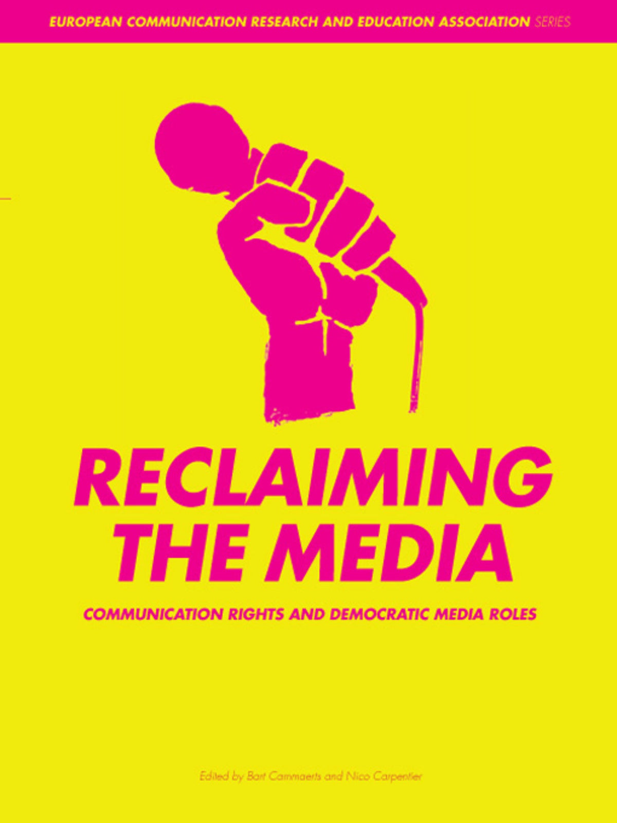 Cover image for Reclaiming the Media ISBN 9781841509754