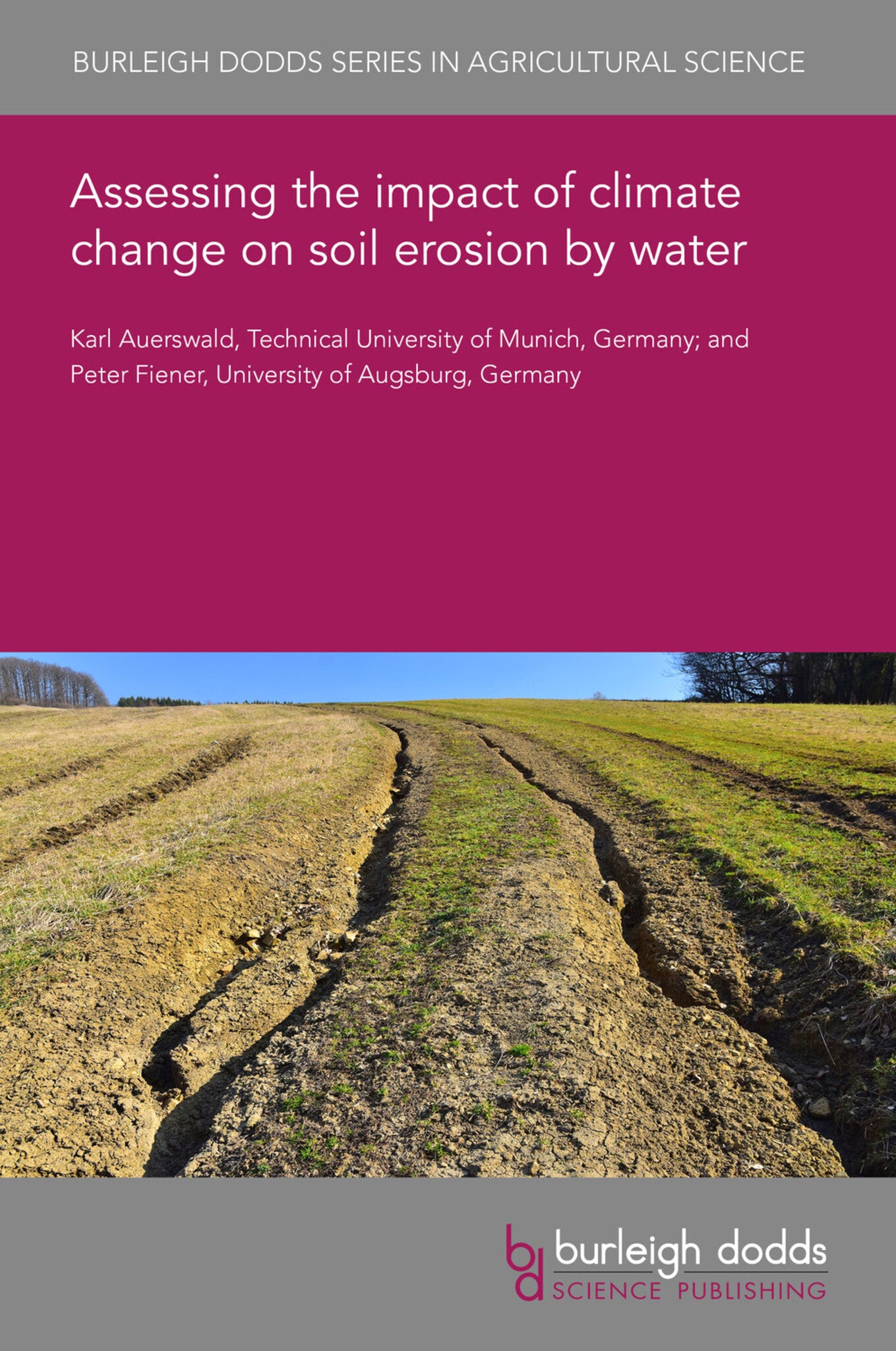 Assessing the impact of climate change on soil erosion by water