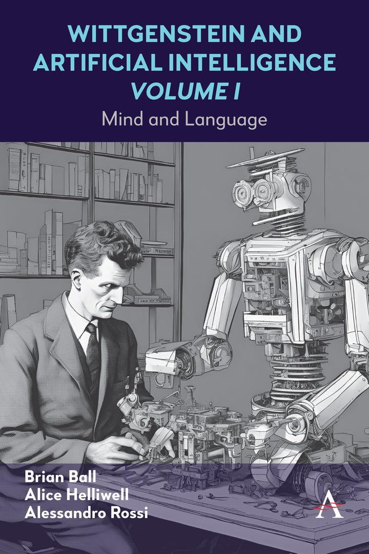 Cover image for Wittgenstein and Artificial Intelligence, Volume I ISBN 9781839991363