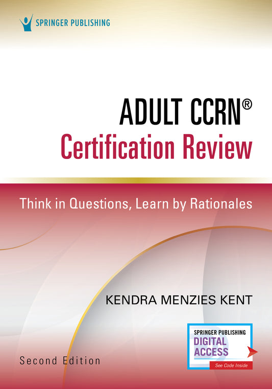 Adult CCRN® Certification Review, Second Edition