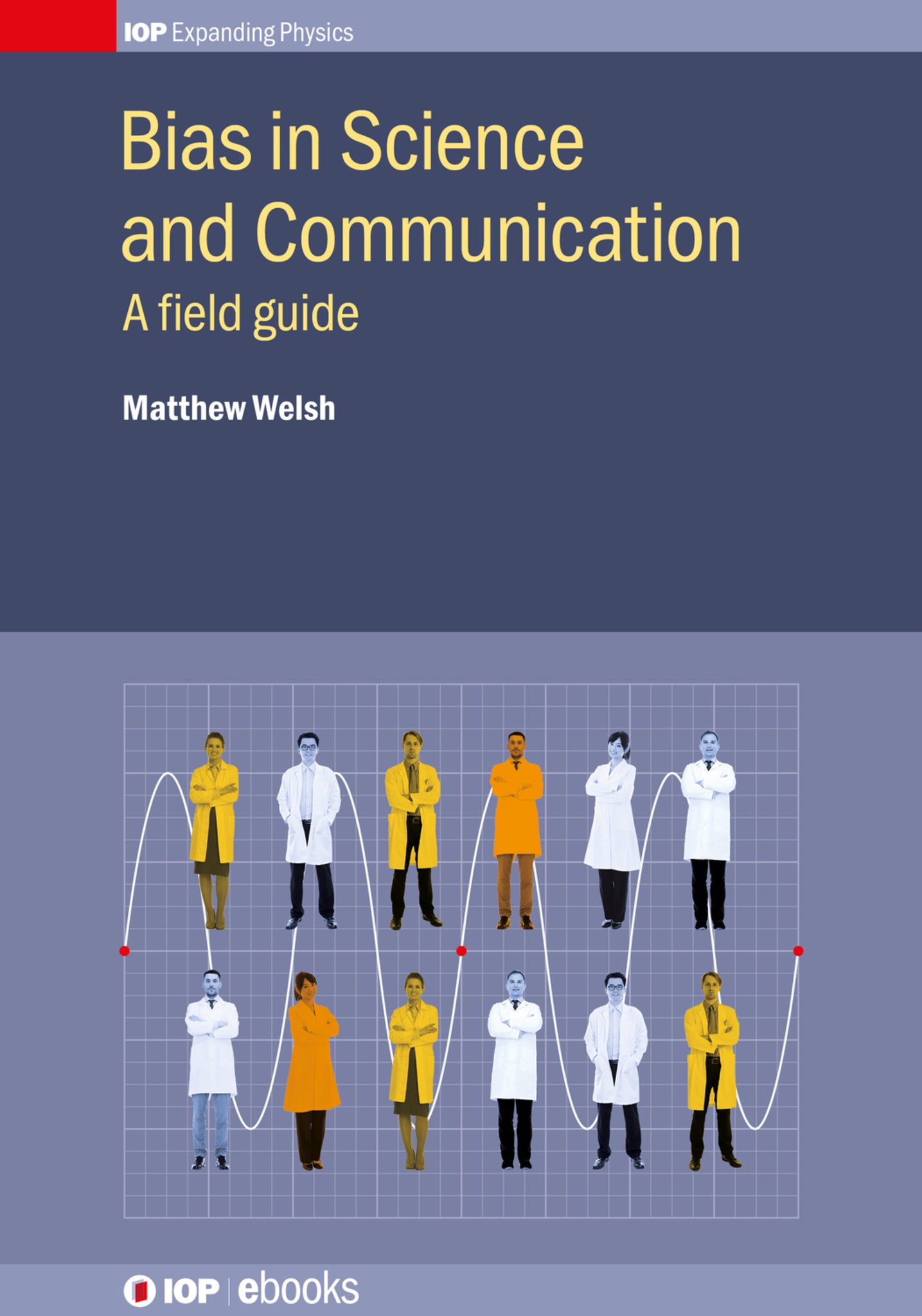 Bias in Science and Communication