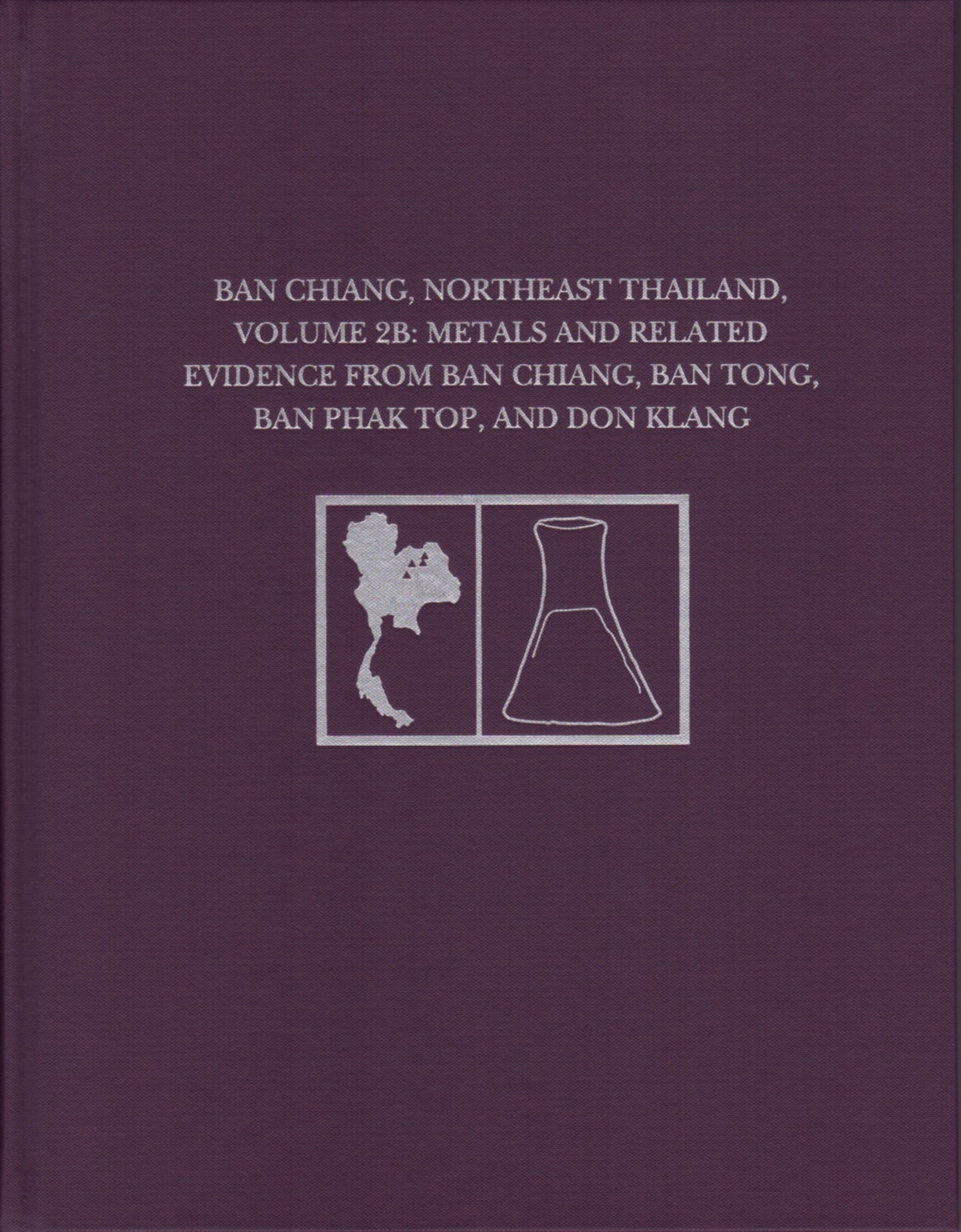 Ban Chiang, Northeast Thailand, Volume 2