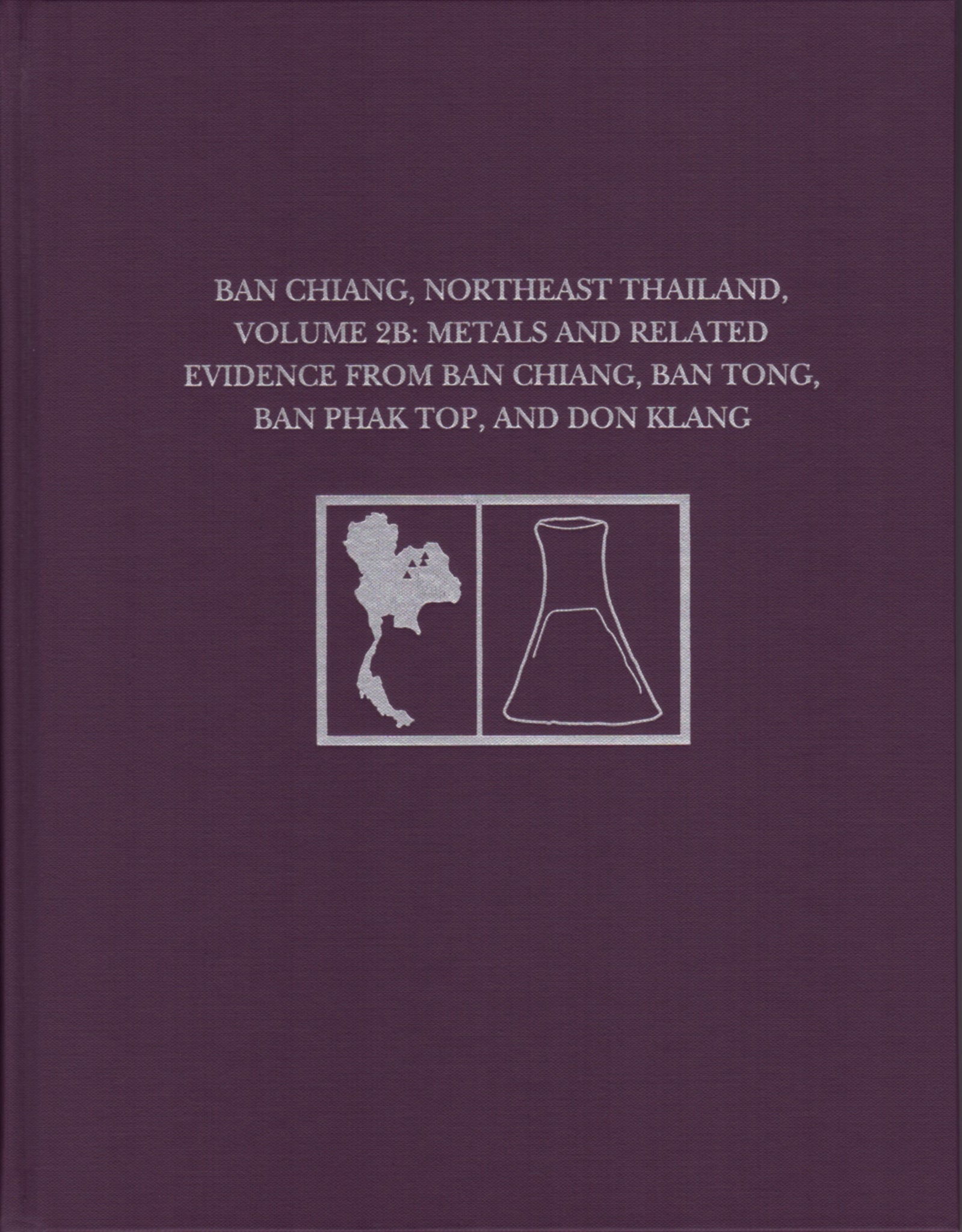 Ban Chiang, Northeast Thailand, Volume 2