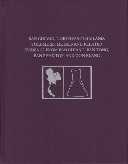 Ban Chiang, Northeast Thailand, Volume 2
