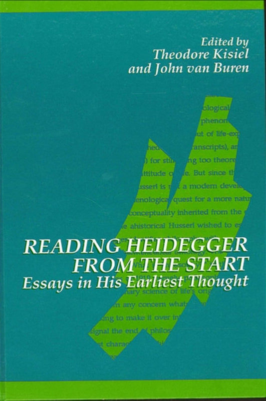 Reading Heidegger from the Start