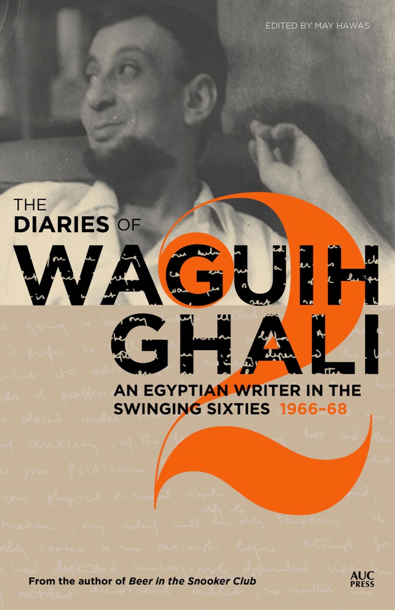 The Diaries of Waguih Ghali, Volume 2