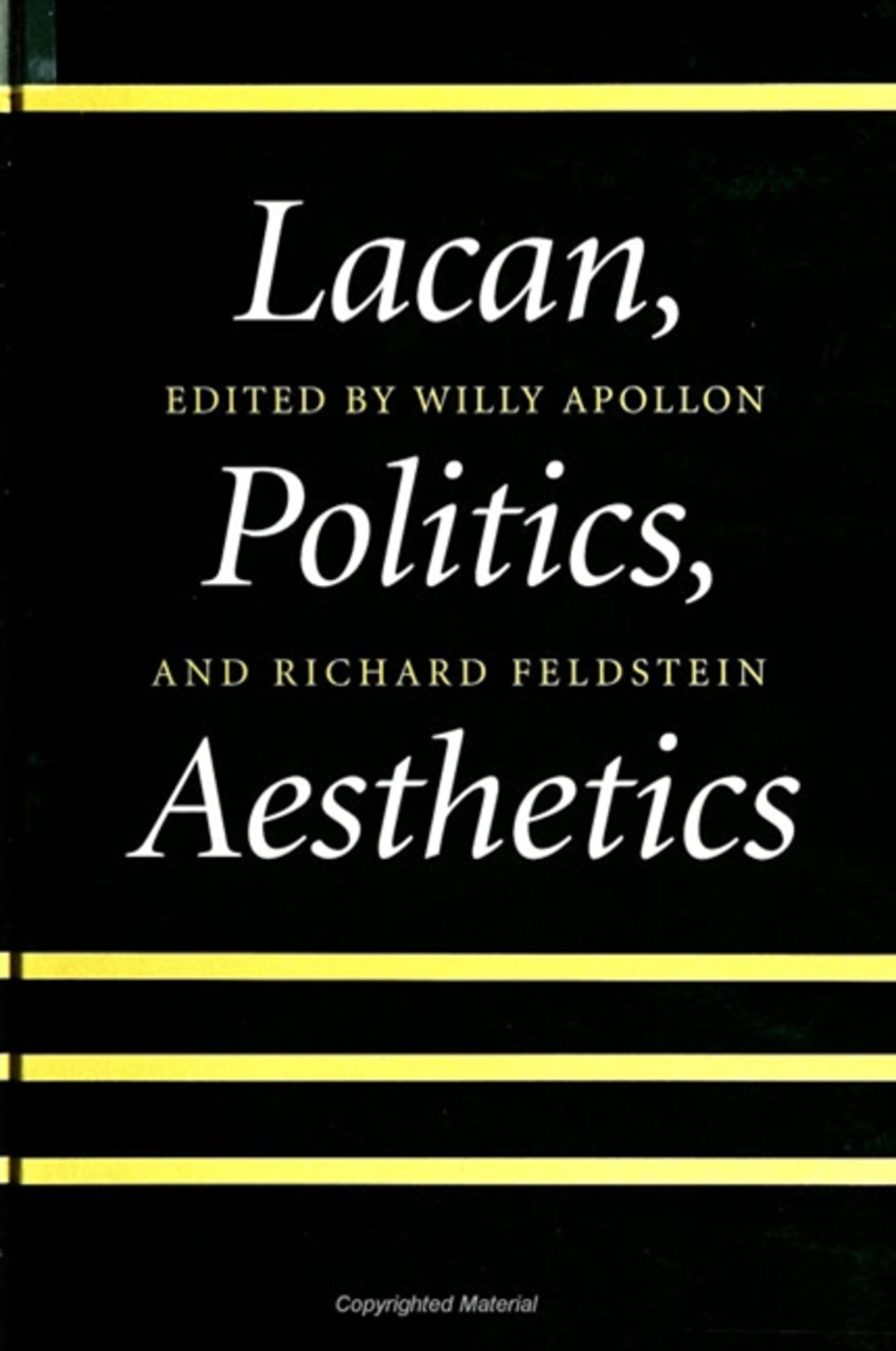 Lacan, Politics, Aesthetics