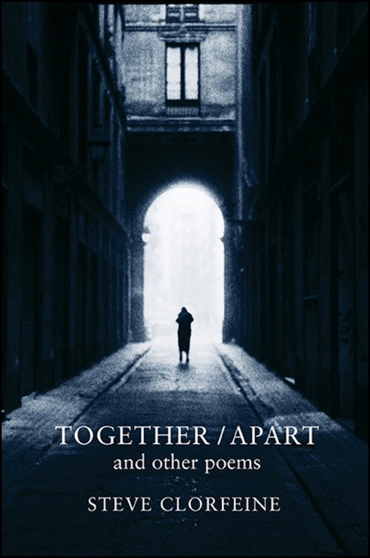 Together / Apart and other poems