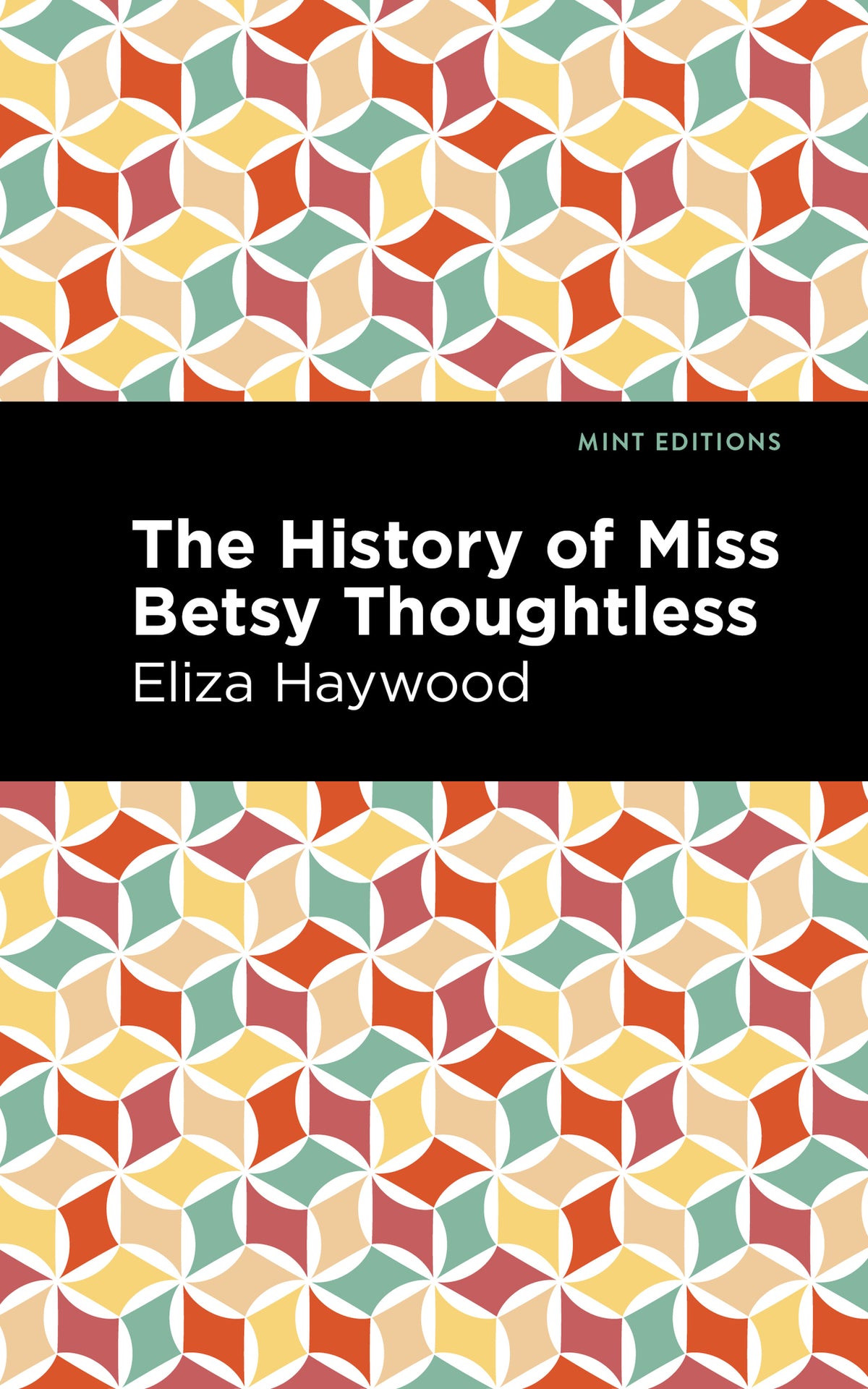 Cover image for The History of Miss Betsy Thoughtless ISBN 9781513291574