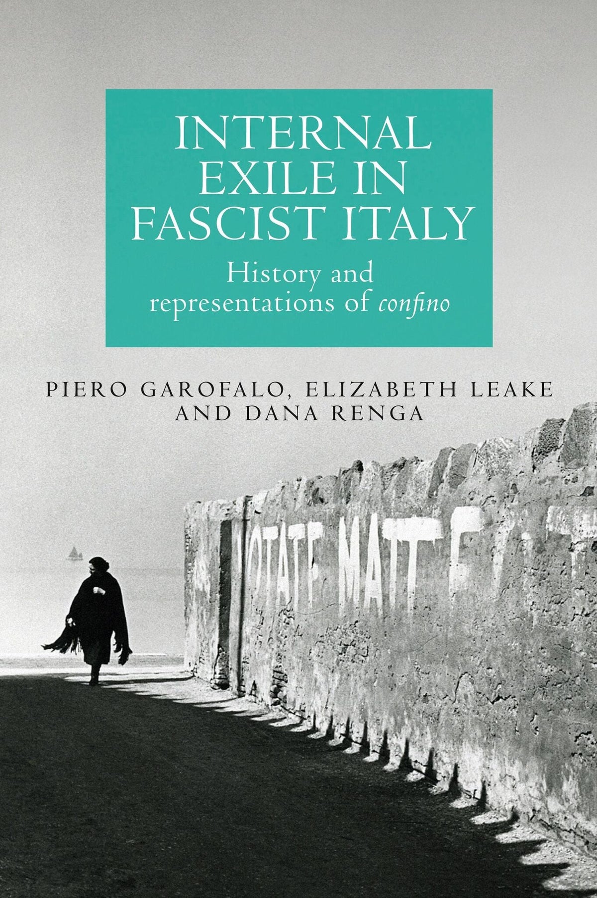 Internal exile in Fascist Italy