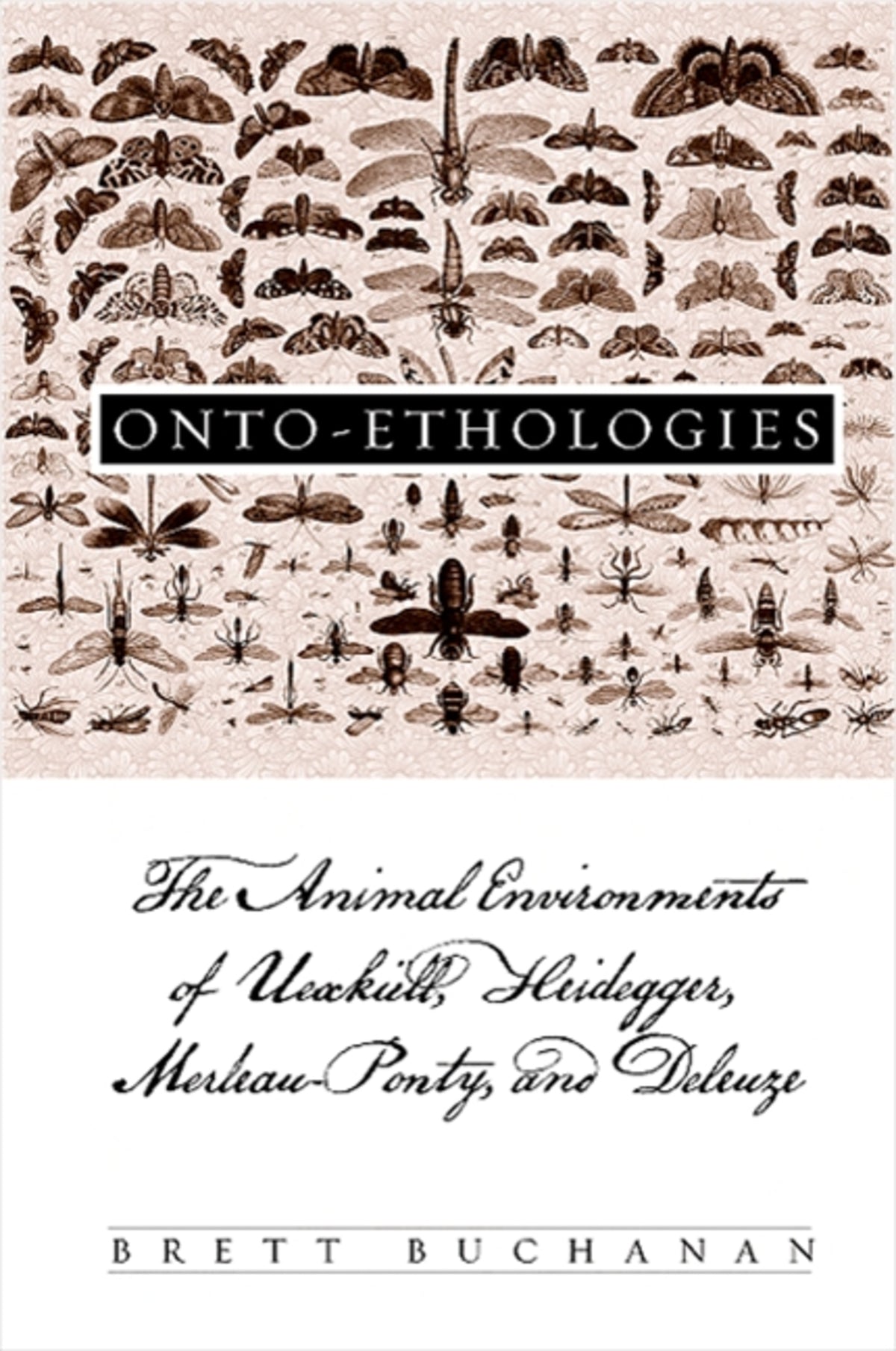 Cover image for Onto-Ethologies ISBN 9780791476123