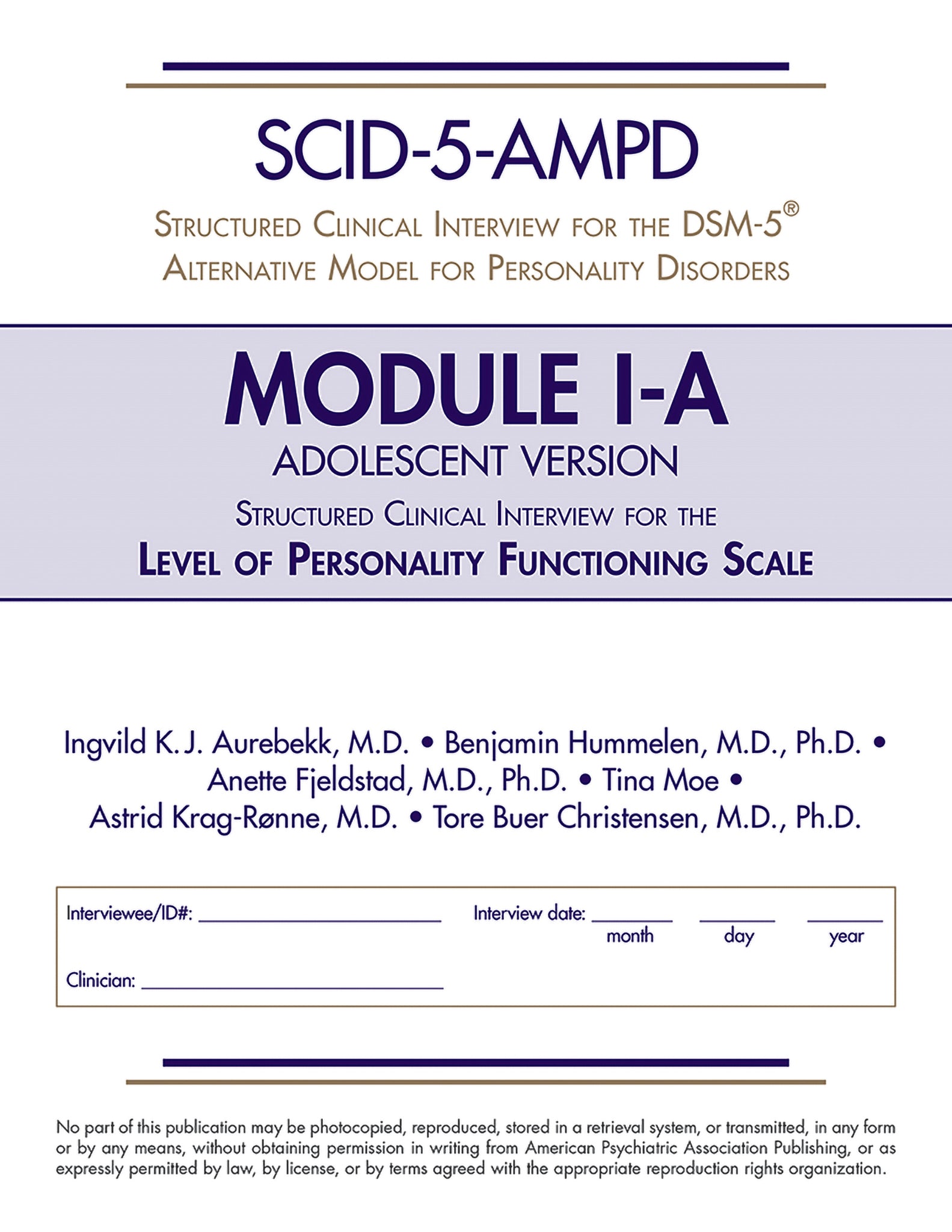 Cover image for Structured Clinical Interview for the DSM-5® Alternative Model for Personality Disorders Module I Adolescent Version (SCID-5-AMPD Module I-A) ISBN 9798894552019