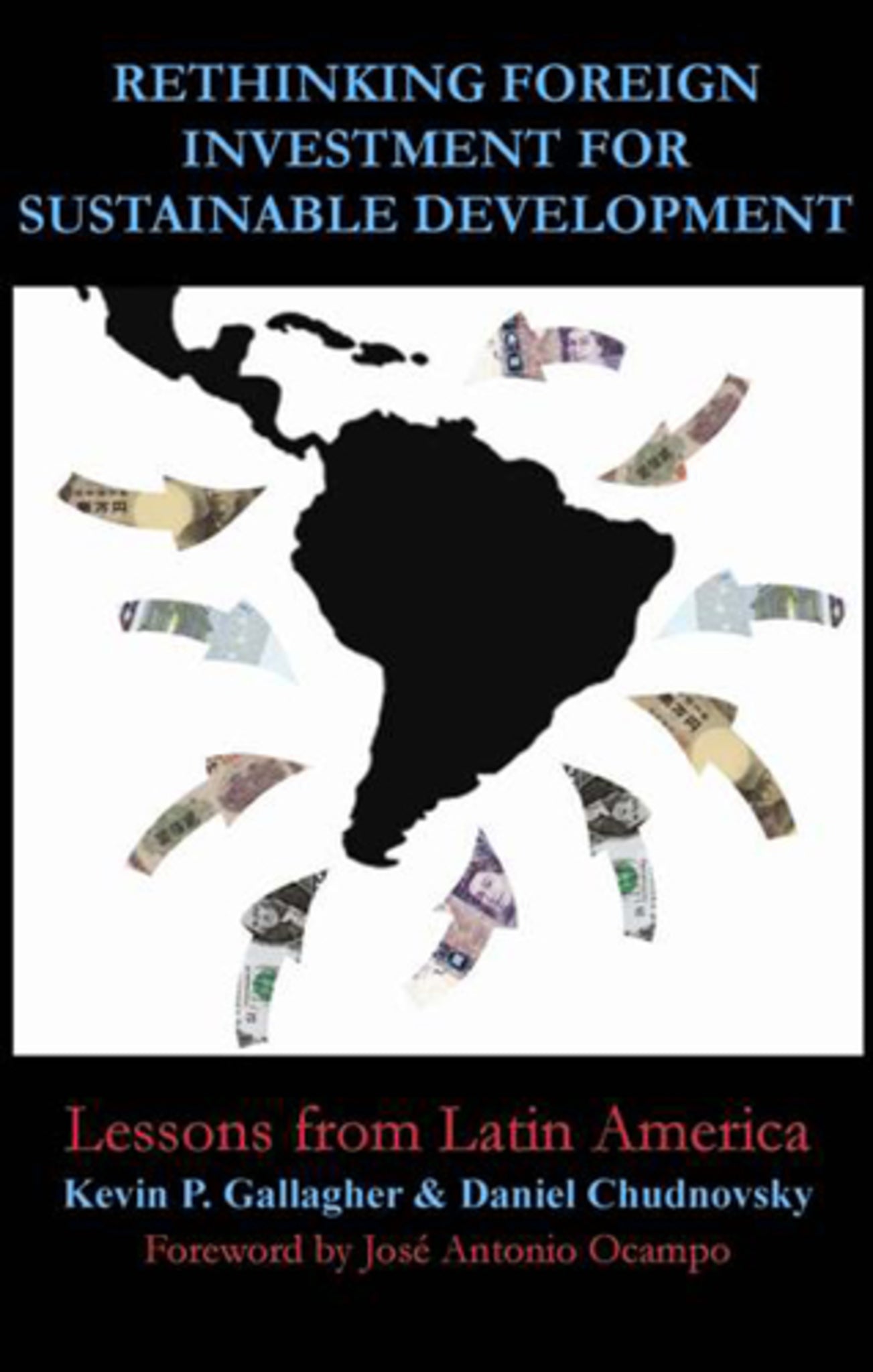 Rethinking Foreign Investment for Sustainable Development