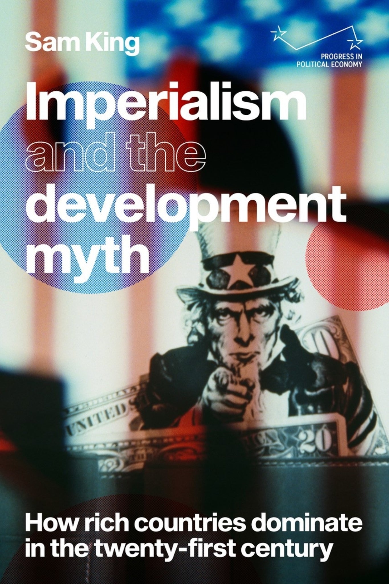 Cover image for Imperialism and the development myth ISBN 9781526171917