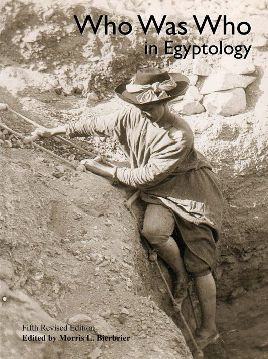 Who Was Who in Egyptology (5th edn)