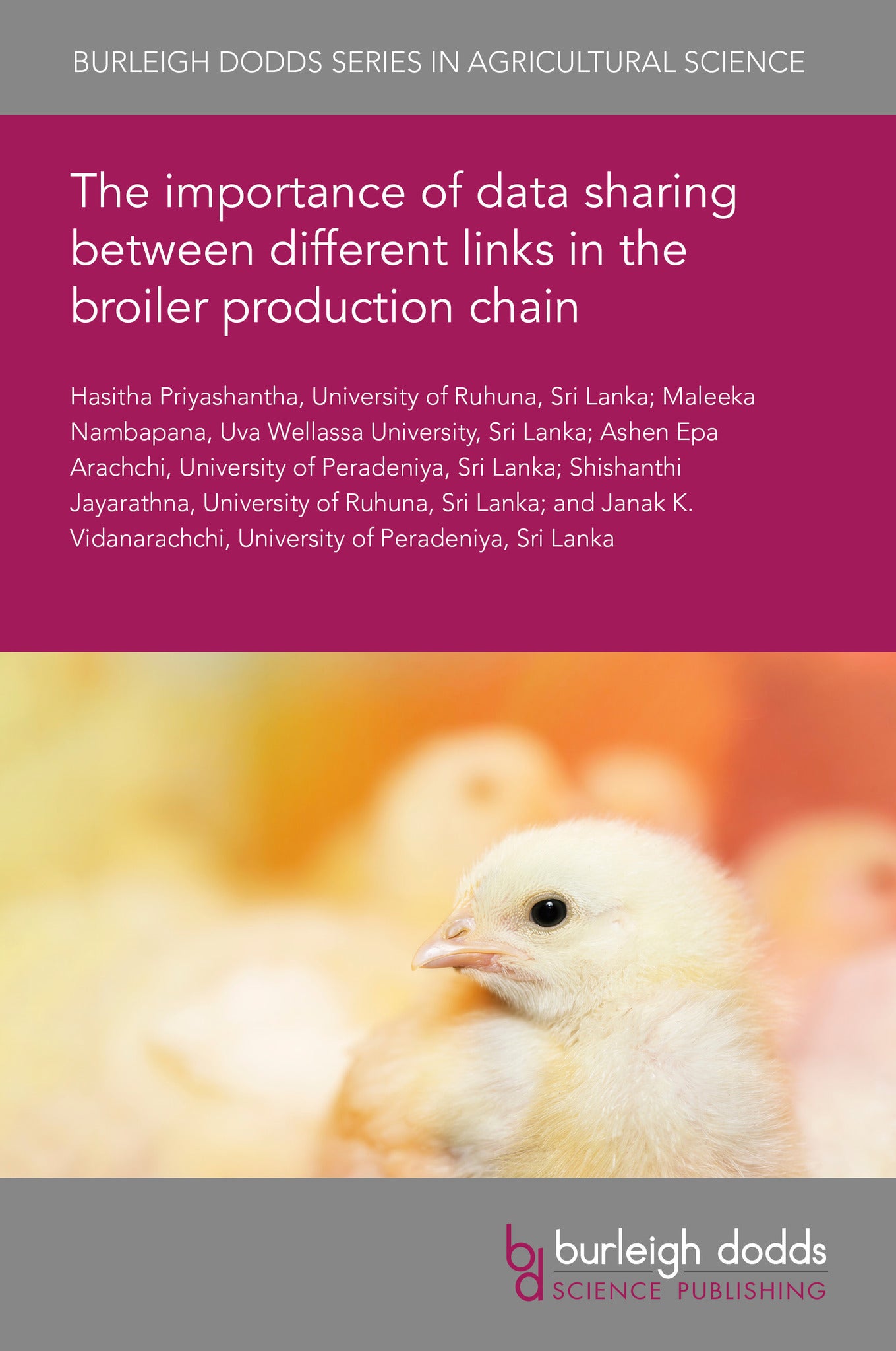 The importance of data sharing between different links in the broiler production chain