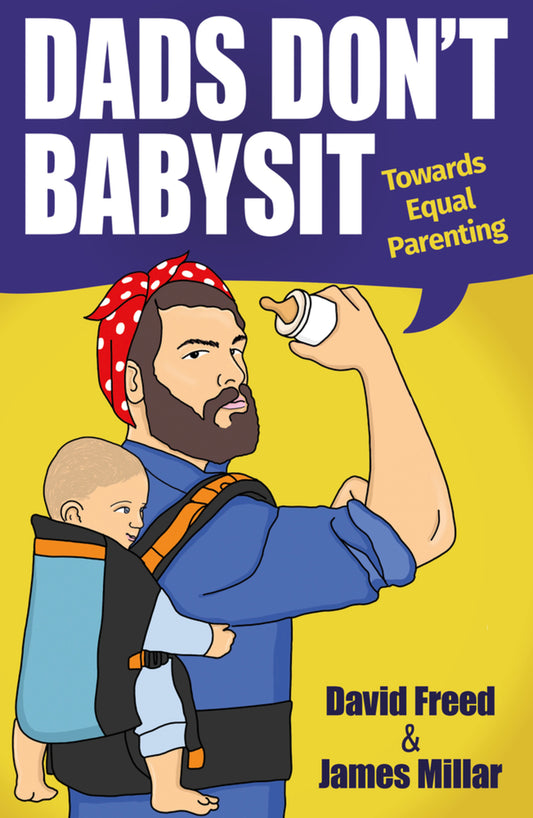 Dads Don't Babysit