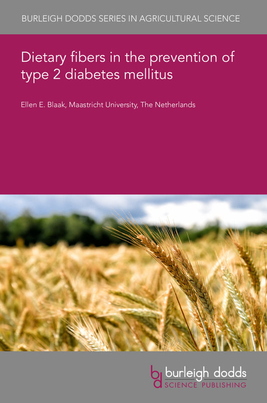 Dietary fibers in the prevention of type 2 diabetes mellitus