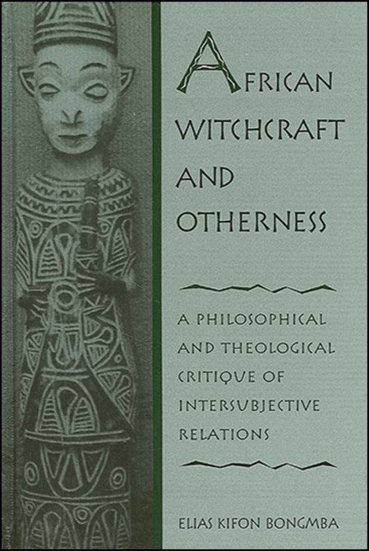 African Witchcraft and Otherness