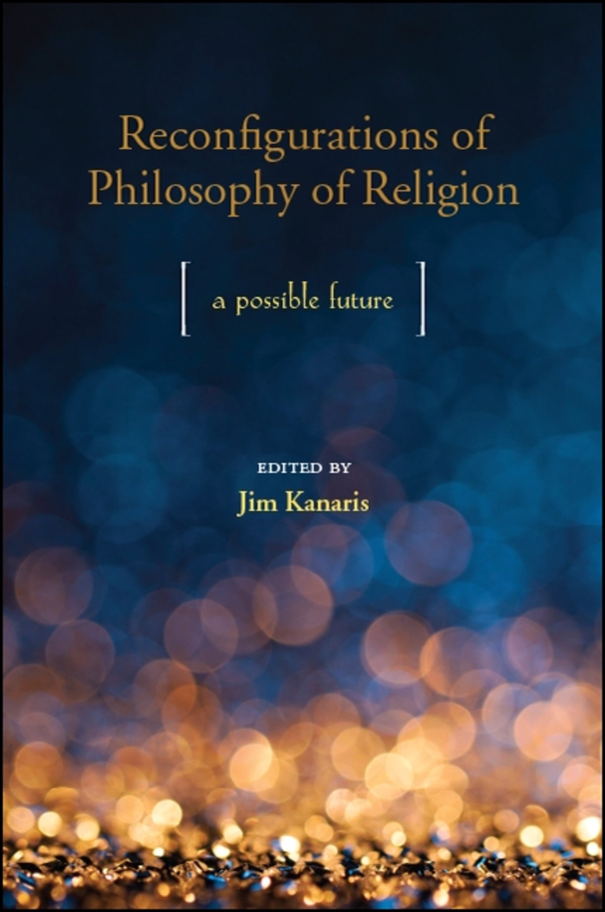 Cover image for Reconfigurations of Philosophy of Religion ISBN 9781438469089