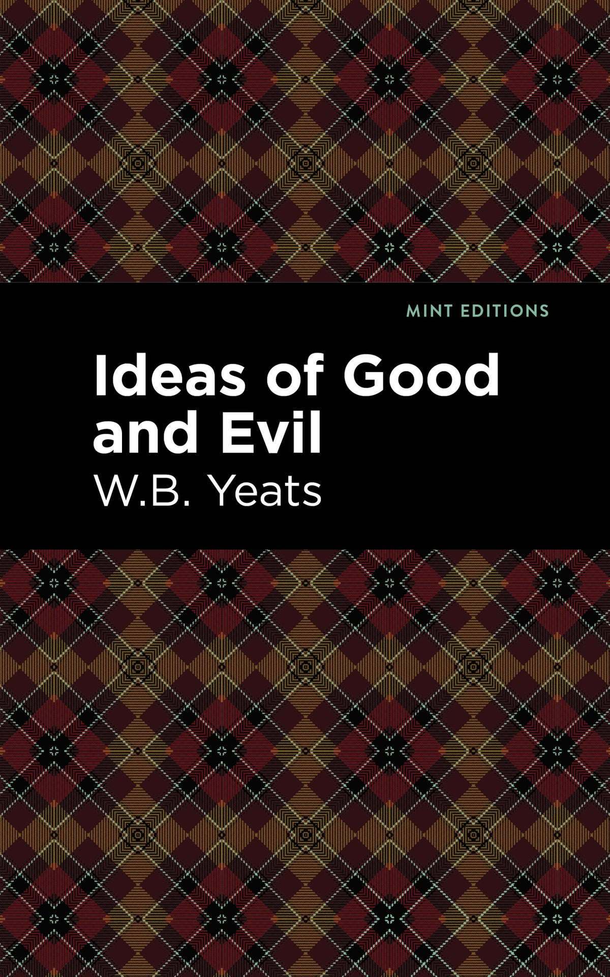 Cover image for Ideas of Good and Evil ISBN 9781513220260