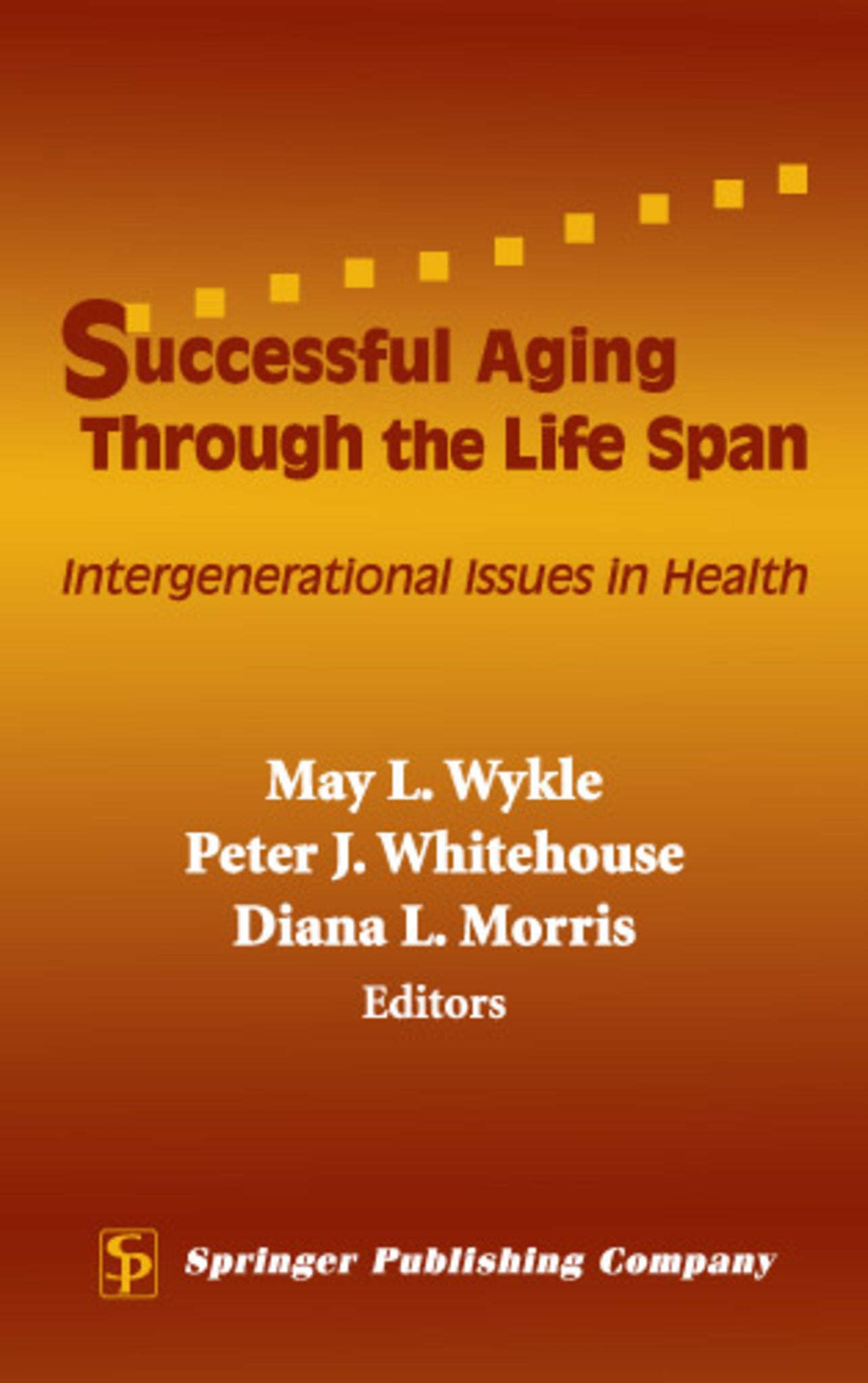Successful Aging Through the Life Span