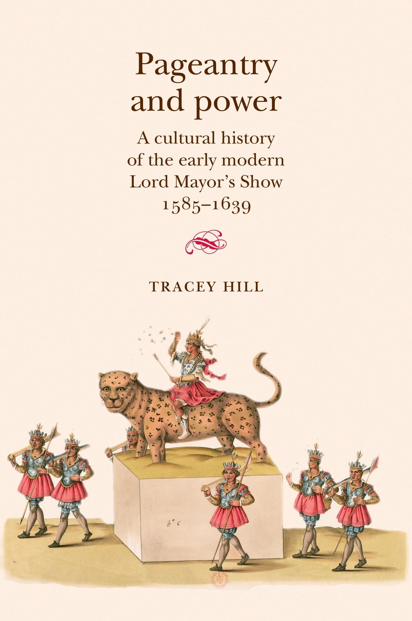 Cover image for Pageantry and Power ISBN 9780719090127