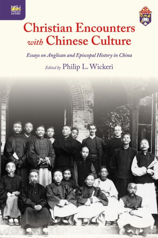 Christian Encounters with Chinese Culture