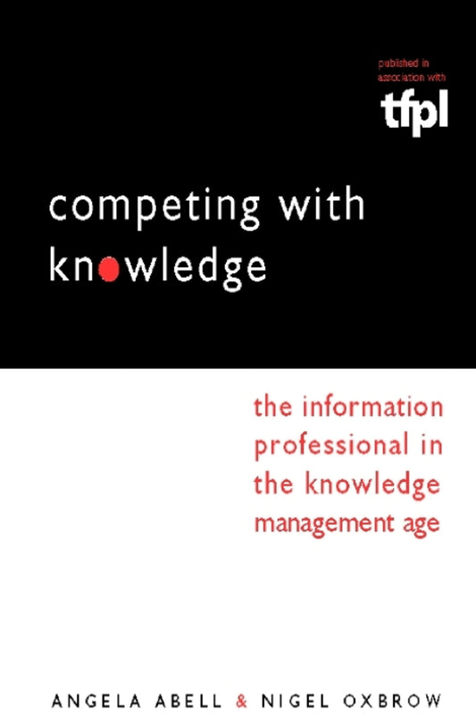 Competing with Knowledge