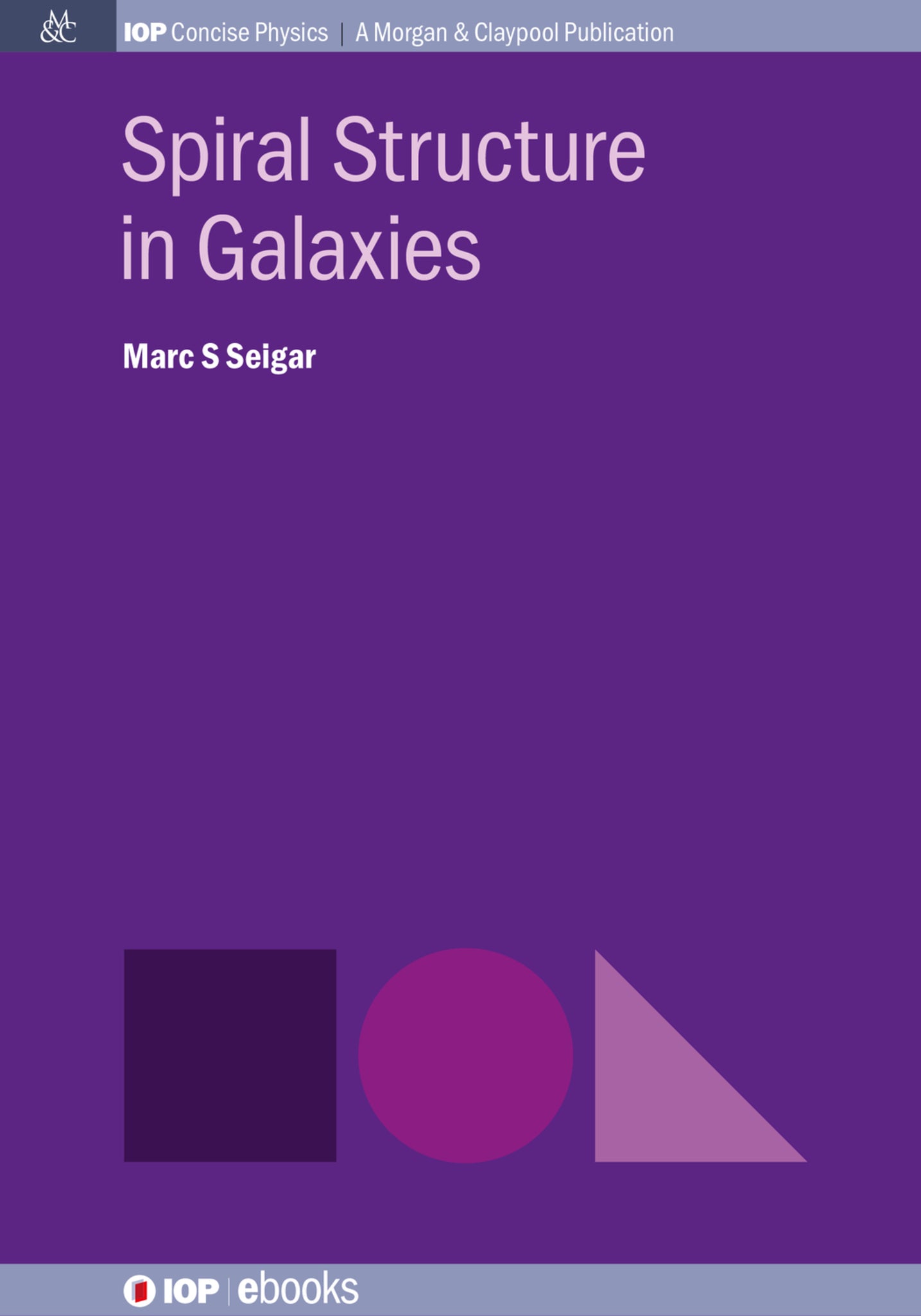 Spiral Structure in Galaxies