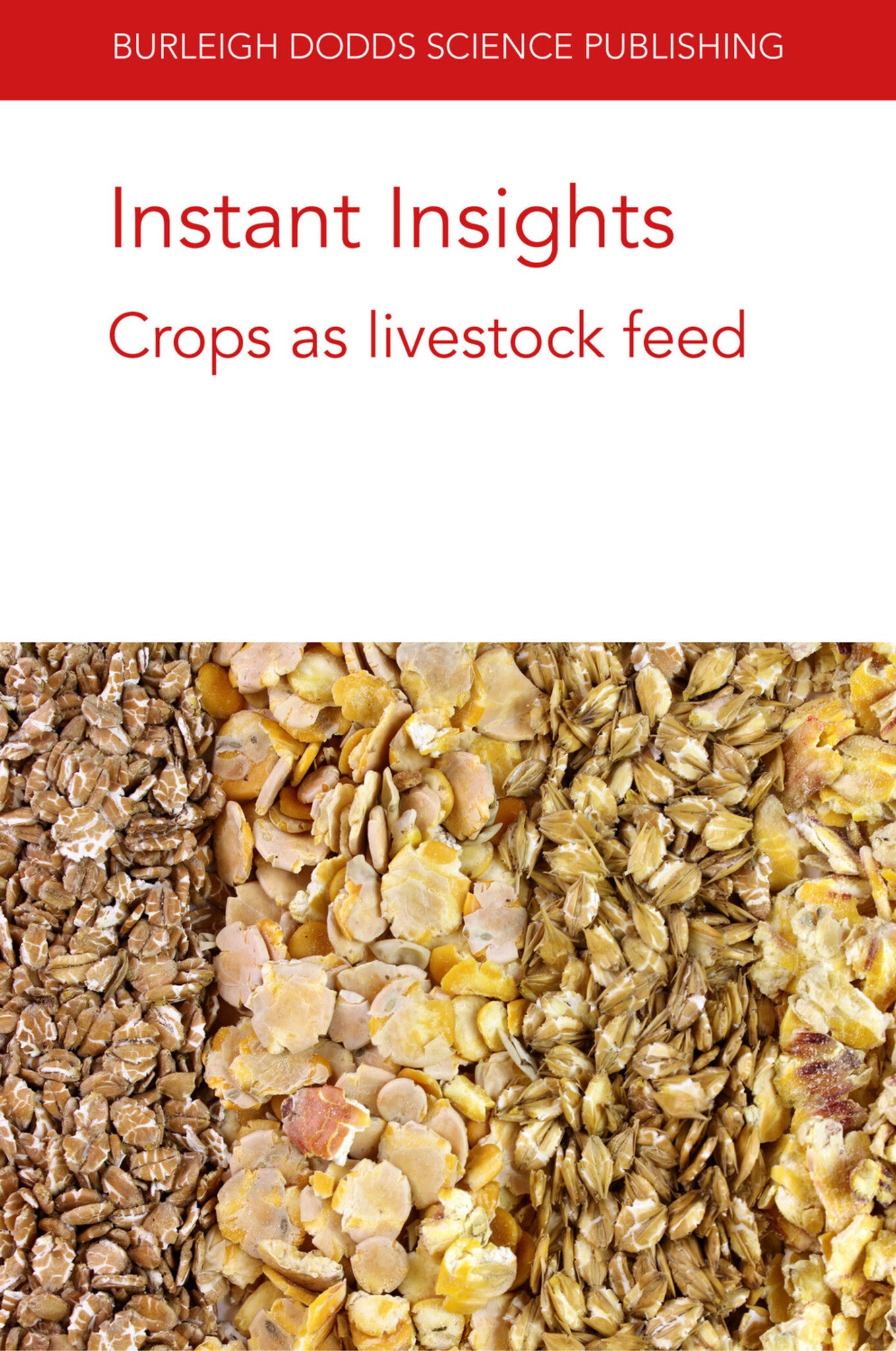 Instant Insights: Crops as livestock feed