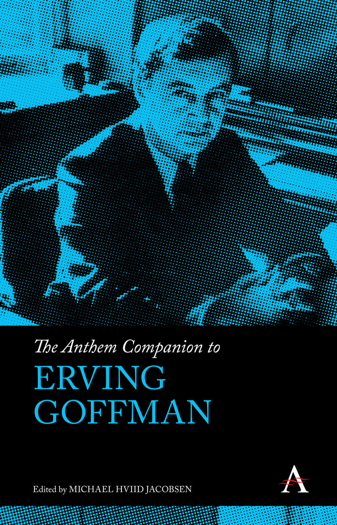 Cover image for The Anthem Companion to Erving Goffman ISBN 9781839983207