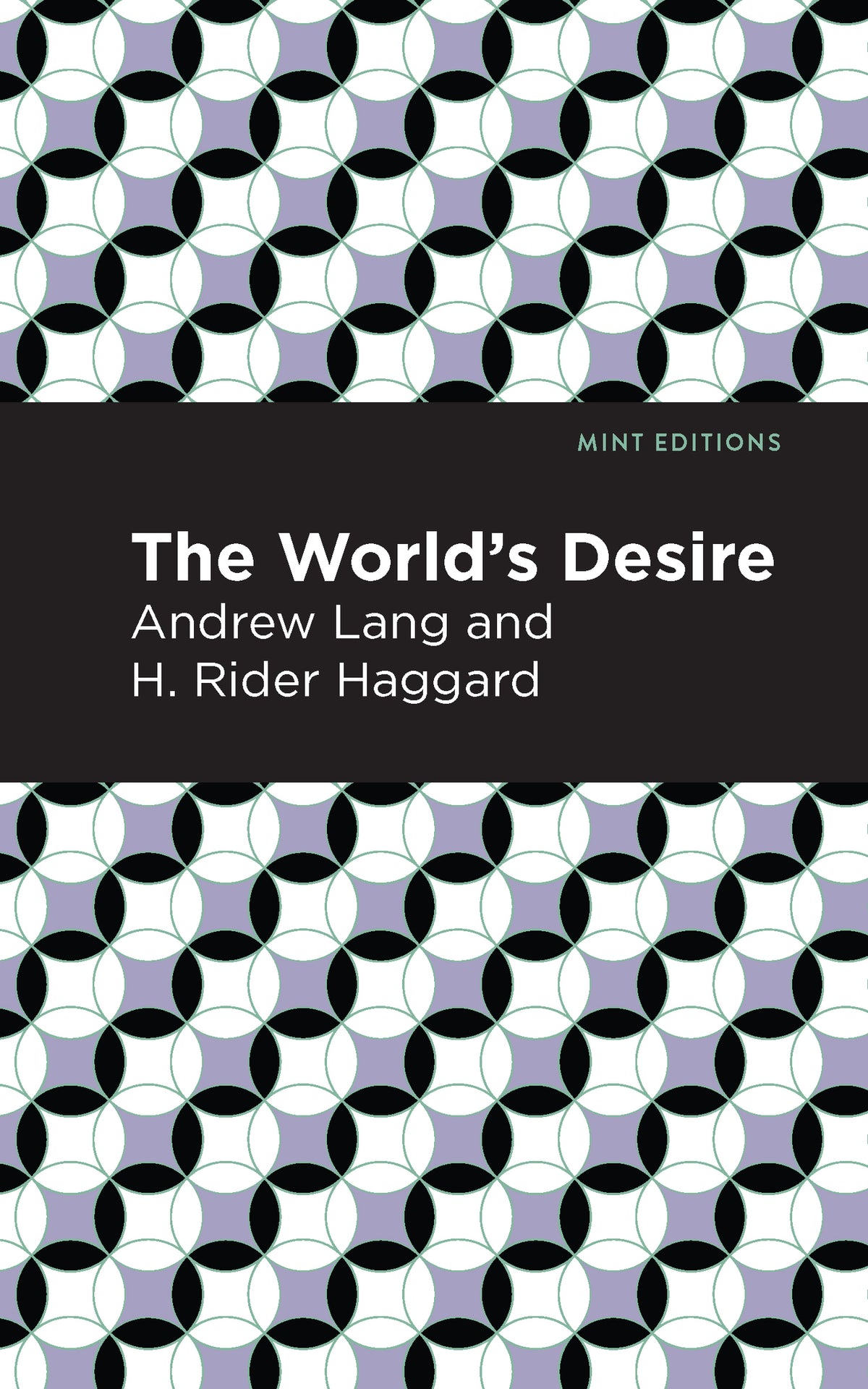 Cover image for The World's Desire ISBN 9781513204611