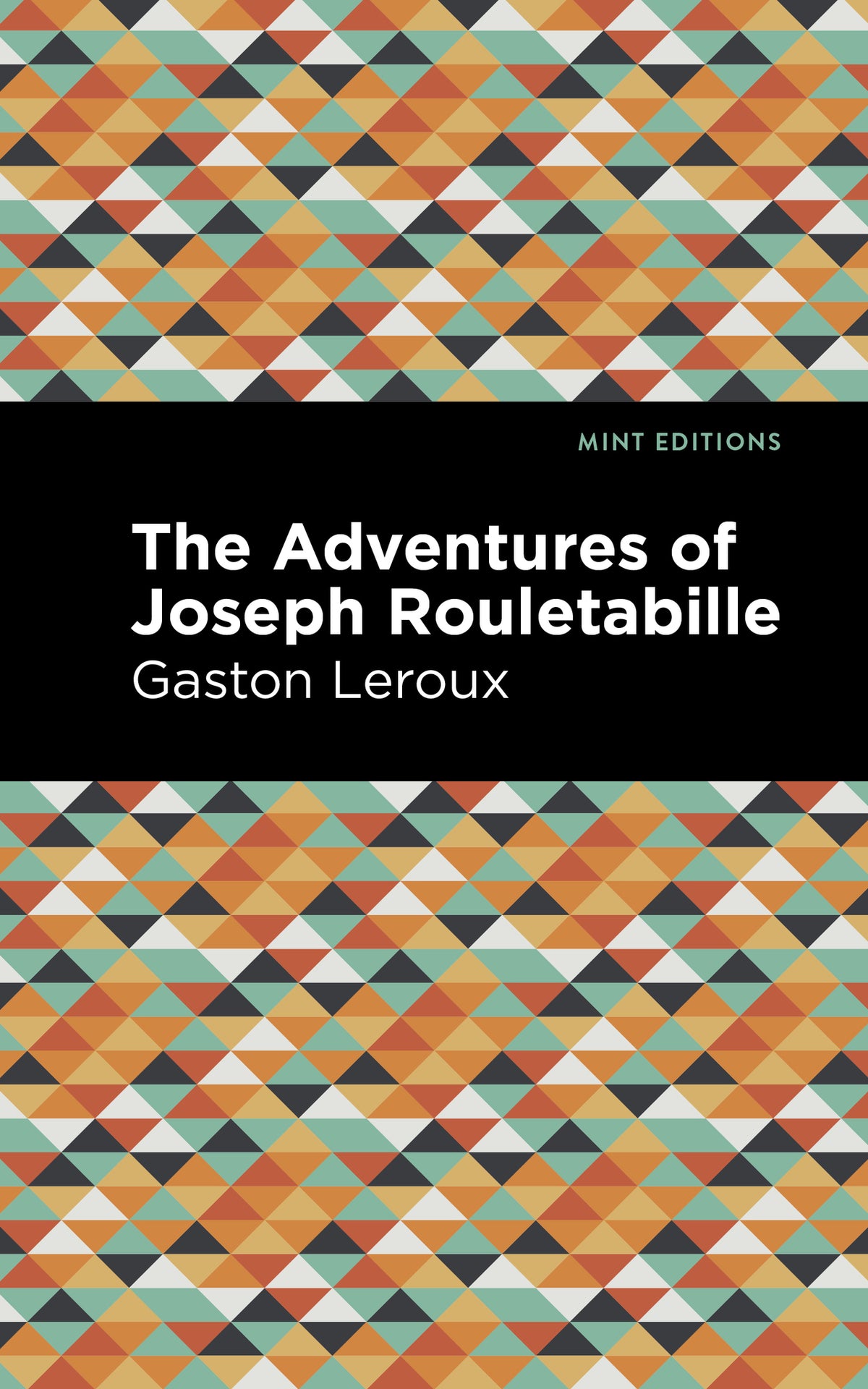 Cover image for The Adventures of Joseph Rouletabille ISBN 9781513133690