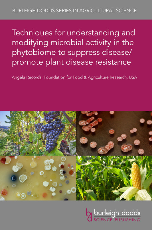 Techniques for understanding and modifying microbial activity in the phytobiome to suppress disease/promote plant disease resistance