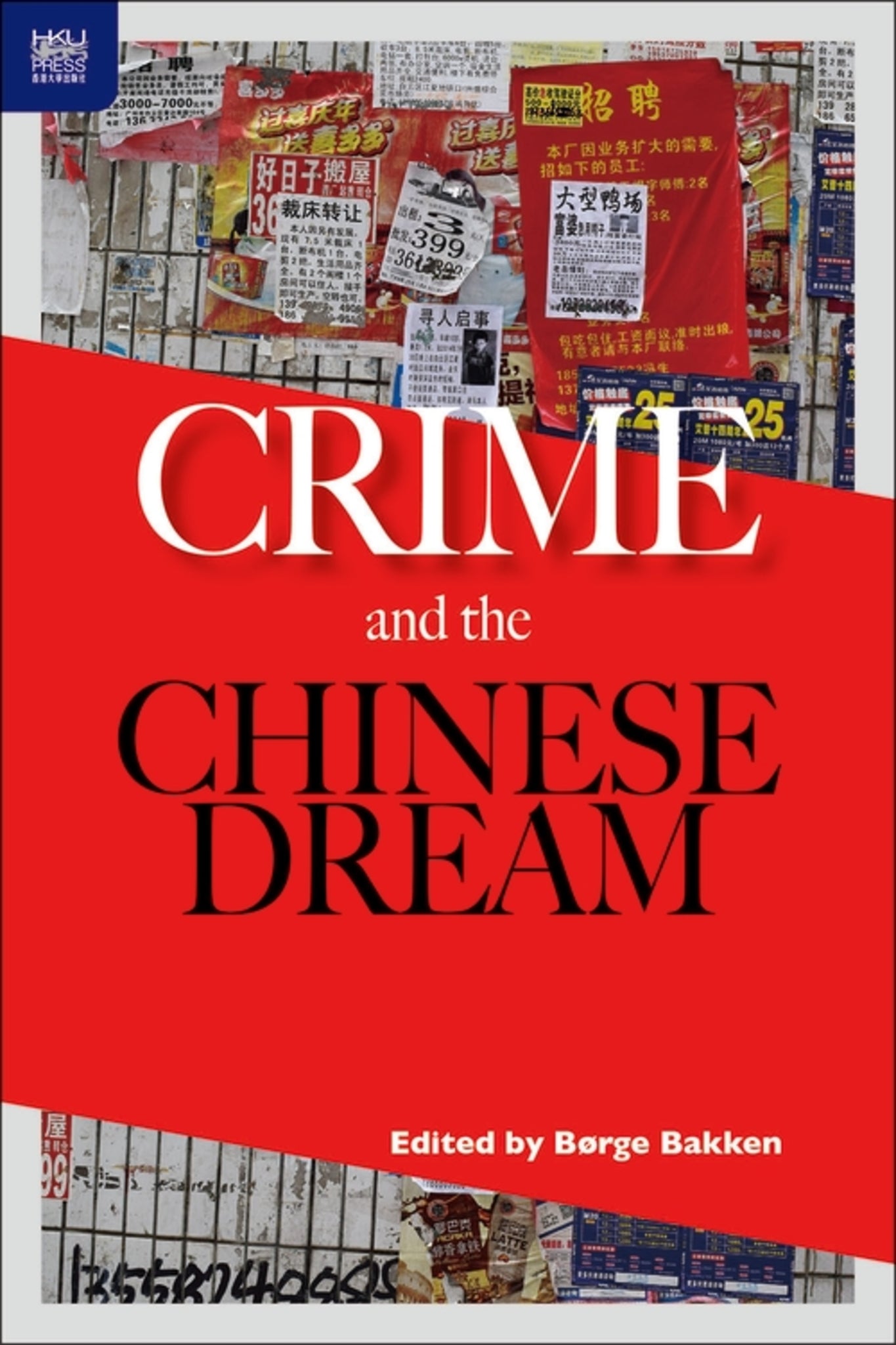 Crime and the Chinese Dream