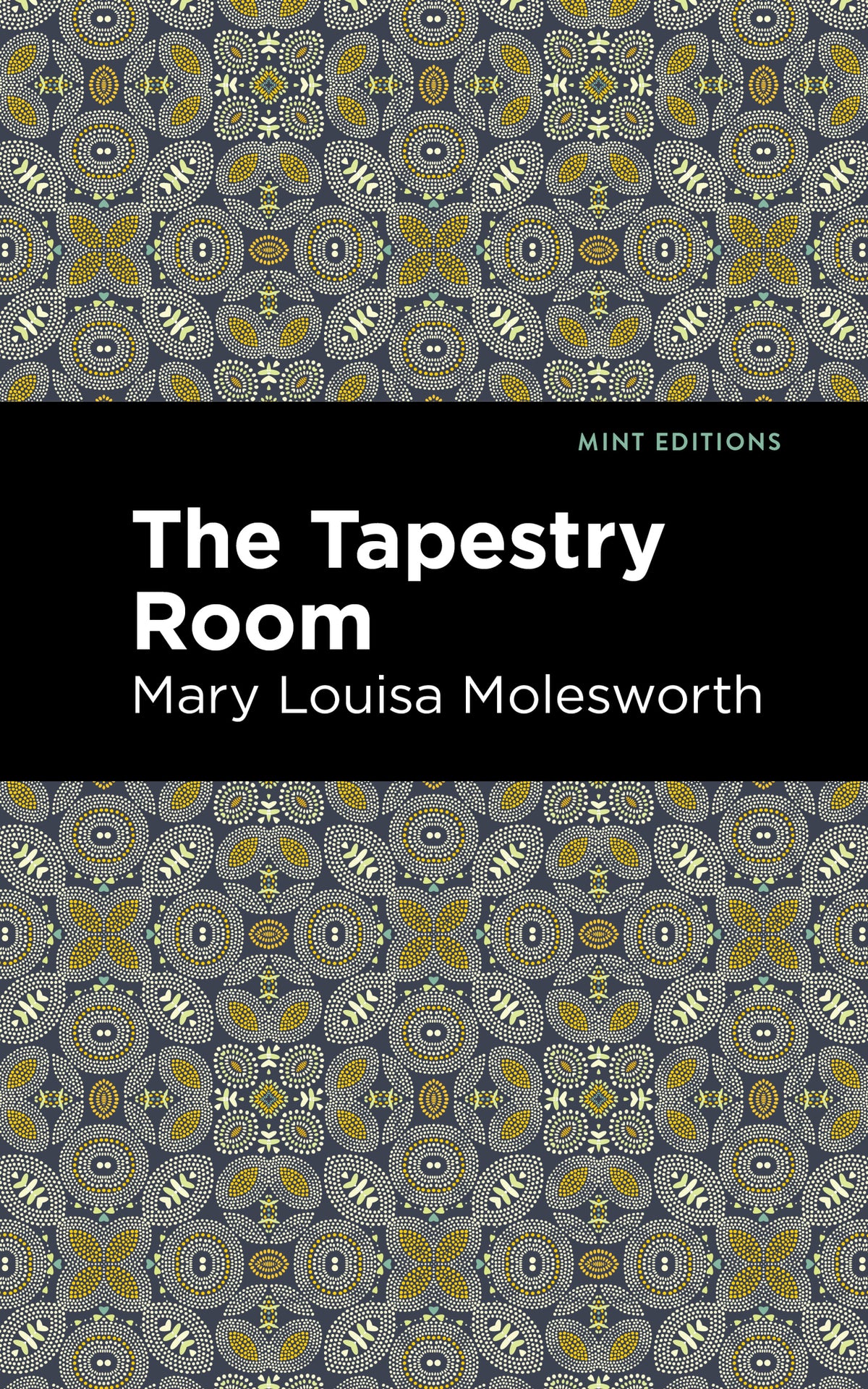 Cover image for The Tapestry Room ISBN 9781513205106